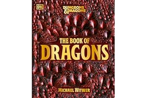 Dungeons and Dragons The Book of Dragons (DK Dungeons & Dragons)