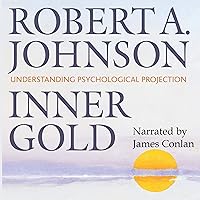 Inner Gold: Understanding Psychological Projection