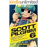 Scott Pilgrim Vol. 6 (of 6): Finest Hour - Color Edition (Scott Pilgrim (Color))