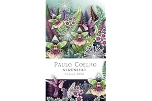 Serenitat. Agenda Paulo Coelho 2024