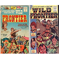 Wild Frontier. Issues 1 and 2. Features Saga of the Iriquois trail. Davy Crockett in Indian Raid. Daniel Boone. Golden… book cover