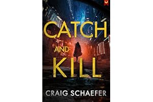 Catch and Kill: An Urban Fantasy Series (Neon Meridian Book 1)