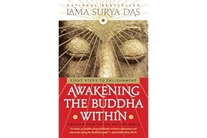 Awakening the Buddha Within: Eight Steps to Enlightenment