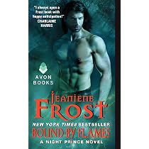 Bound by Flames: A Night Prince Novel (Night Prince, 3): Frost ...