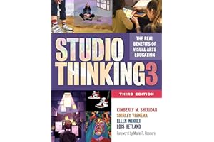 Studio Thinking 3: The Real Benefits of Visual Arts Education