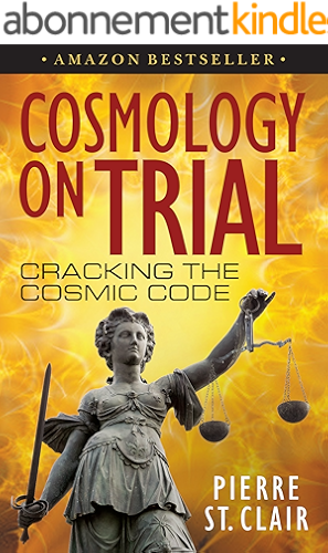 Download Cosmology on Trial: Cracking the Cosmic Code (English Edition) PDF