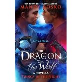 The Dragon and the Wolf (Things in the Night)