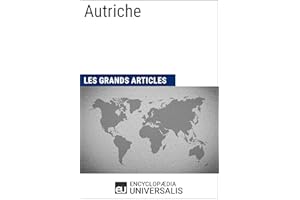 Autriche: Les Grands Articles d'Universalis (French Edition)