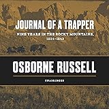 Journal of a Trapper: Nine Years in the Rocky