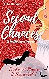 Second Chances: A Halloween Romance