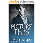 Picture This (a Marry the Scot novel)