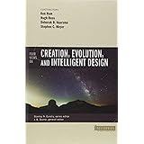 Four Views on Creation, Evolution, and Intelligent Design (Counterpoints: Bible and Theology)