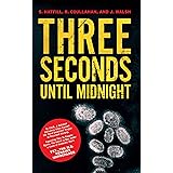 Three Seconds Until Midnight