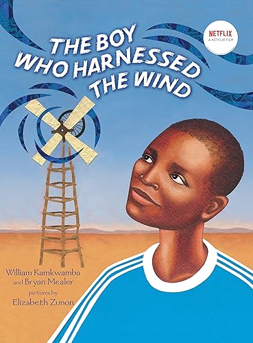 Download The Boy Who Harnessed the Wind: Picture Book Edition PDF