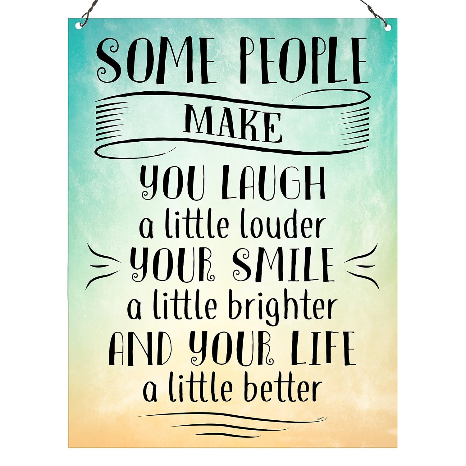 Dorothy Spring Some People Make You Laugh A Little Louder And Your Life