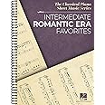 Intermediate Romantic Era Favorites: The Classical Piano Sheet Music Series - Spiral Bound Piano Solo Collection