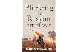 Blitzkrieg and the Russian art of war