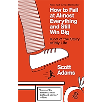 How to Fail at Almost Everything and Still Win Big: Kind of the Story of My Life book cover How to Fail at Almost Everything and Still Win Big: Kind of the Story of My Life book cover