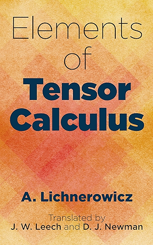 Download Elements of Tensor Calculus (Dover Books on Mathematics) (English Edition) PDF