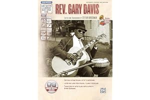 Stefan Grossman's Early Masters of American Blues Guitar: Rev. Gary Davis : Authentic Guitar Tab Edition