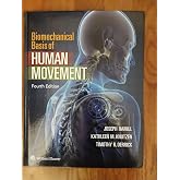 Biomechanical Basis of Human Movement