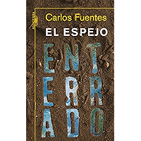 El espejo enterrado (Spanish Edition) book cover
