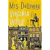 Mrs. Dalloway: (Penguin Classics Deluxe Edition)