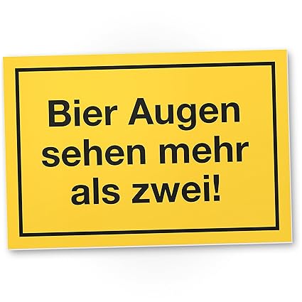 Dankedir Bier Augen Kunststoff Schild Mit Spruch
