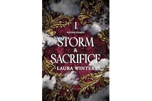 Storm & Sacrifice (Faeted Hearts Book 1)