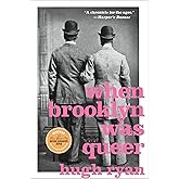 When Brooklyn Was Queer: A History