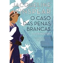 Mentiras perdoáveis (Maisie Dobbs – Livro 3) : Winspear ...