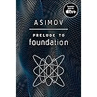 Prelude to Foundation