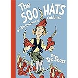 The 500 Hats of Bartholomew Cubbins (Classic Seuss)