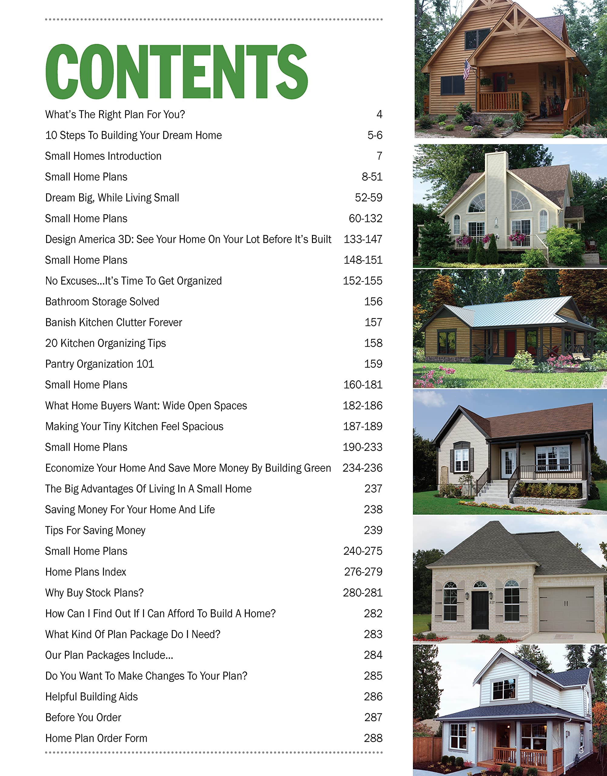 Big Book of Small Home Plans, 2nd Edition: Over 360 Home Plans Under 1200 Square Feet (Creative Homeowner) Cabins, Cottages, Tiny Houses, and How to Maximize Your Space with Organizing and Decorating Big Book of Small Home Plans, 2nd Edition: Over 360 Home Plans Under 1200 Square Feet (Creative Homeowner) Cabins, Cottages, Tiny Houses, and How to Maximize Your Space with Organizing and Decorating 