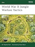 World War II Jungle Warfare Tactics (Elite)