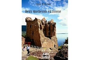 Deux Québécois en vadrouille en Écosse (French Edition)