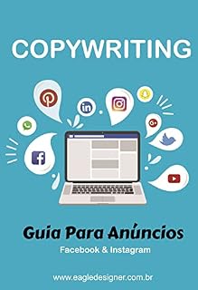 Livro COPYWRITING Guia Para Anúncios Facebook & Instagram Site & Blogs