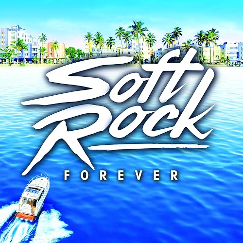 #83 — Soft Rock Forever