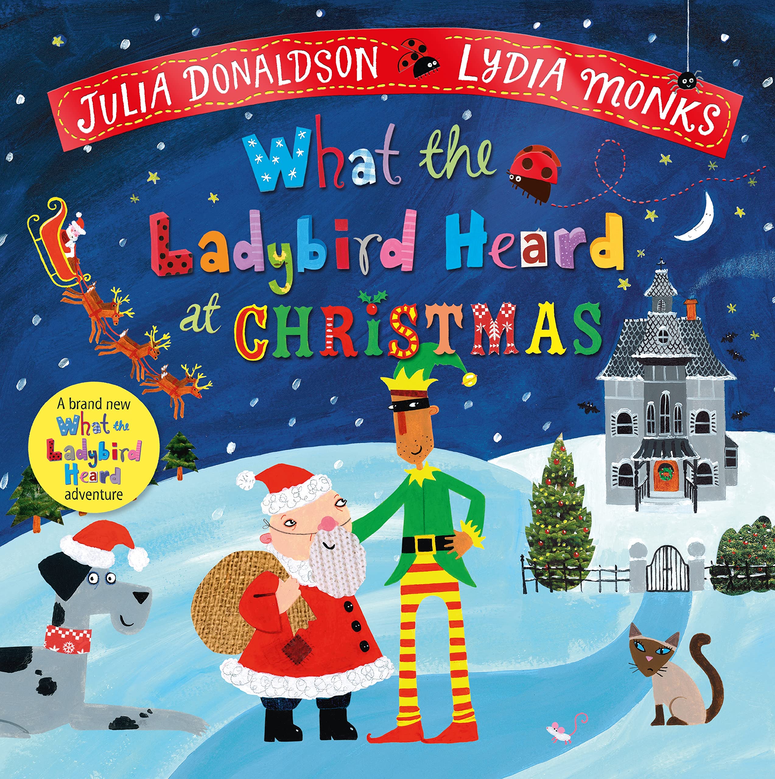 Whats Open On Christmas 2022 What The Ladybird Heard At Christmas (What The Ladybird Heard, 5) :  Donaldson, Julia, Monks, Lydia: Amazon.co.uk: Books