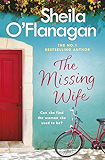 The Missing Wife: The Unputdownable Bestseller