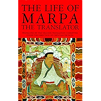 The Life of Marpa the Translator: Seeing Accomplishes All book cover