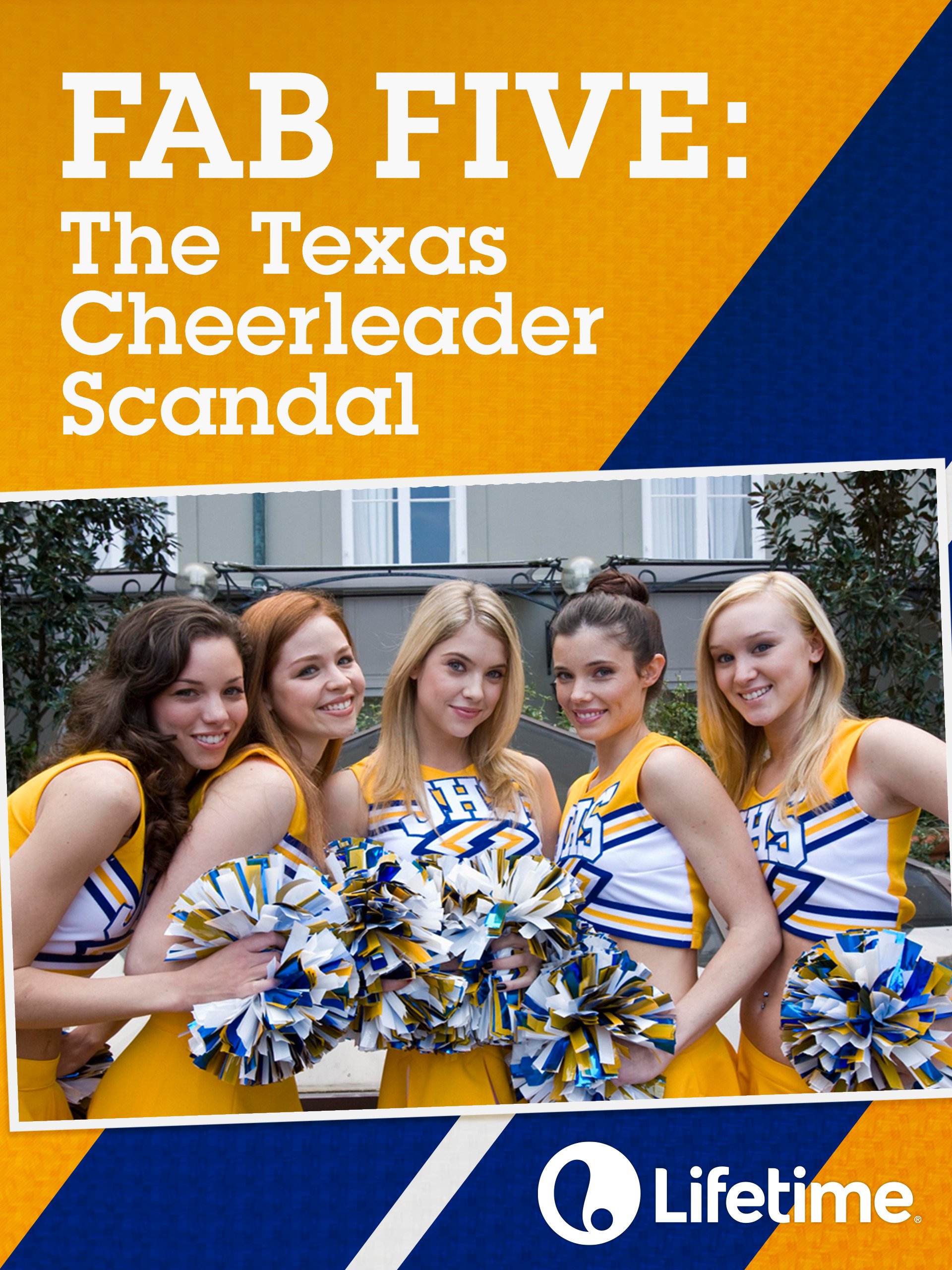 Watch Fab Five The Texas Cheerleader Scandal Prime Video