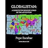 GLOBALISTAN :How the Globalized World is Dissolving Into Liquid War