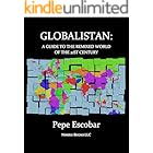 GLOBALISTAN :How the Globalized World is Dissolving Into Liquid War