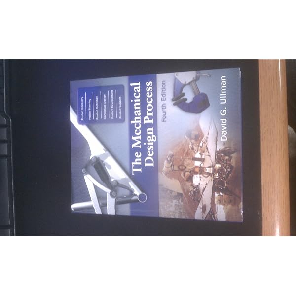 The Mechanical Design Process: Ullman, David G.: 9780999357804