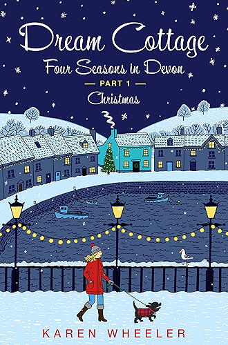 Download Dream Cottage: Four Seasons in Devon by the Sea on the Southwest Coast of England: Part One – Christmas (English Edition) PDF