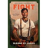 Fight: A Firefighter Romance (Sky Ridge Hotshots)