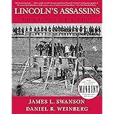 Lincoln's Assassins: Their Trial and Execution