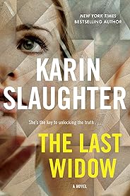 The Last Widow: A Novel (Will Trent Book 9)