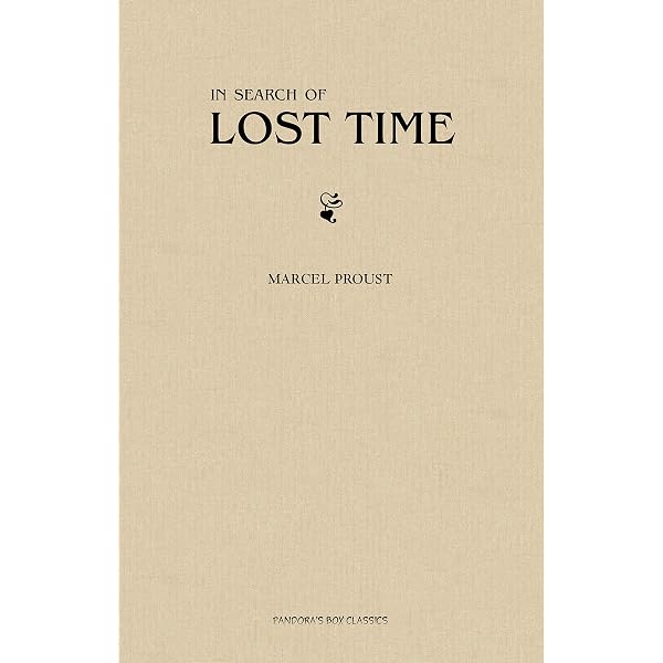 In Search Of Lost Time (All 7 Volumes) (Lecture Club Classics